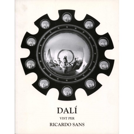 SANS Ricardo. Dalí vist per Ricardo Sans
