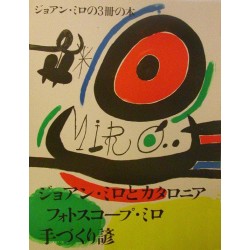 MIRÓ Joan. “Tres llibres de Joan Miró”. 